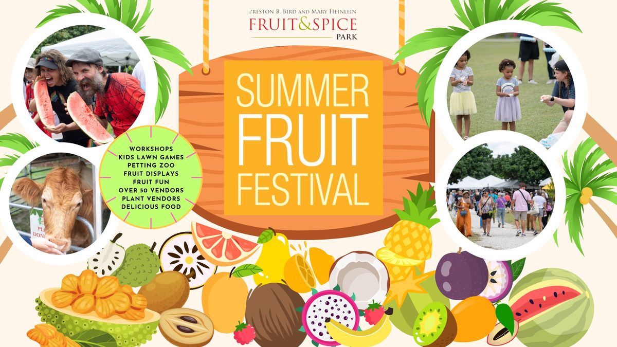 Summer Fruit Festival 2024