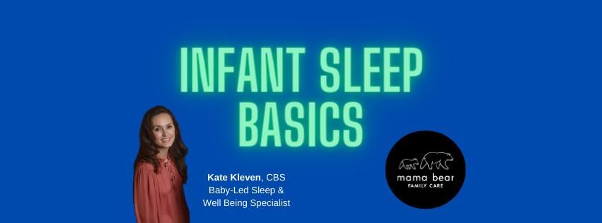 INFANT SLEEP BASICS
