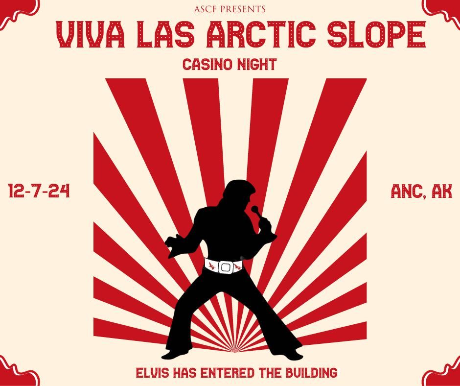 Viva Las Arctic Slope Casino Night