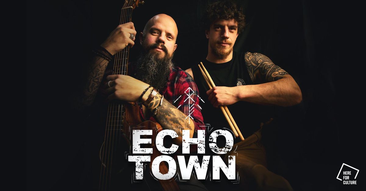 Echo Town @ Parish Dive Bar, Huddersfield - Sat 12th April 2025