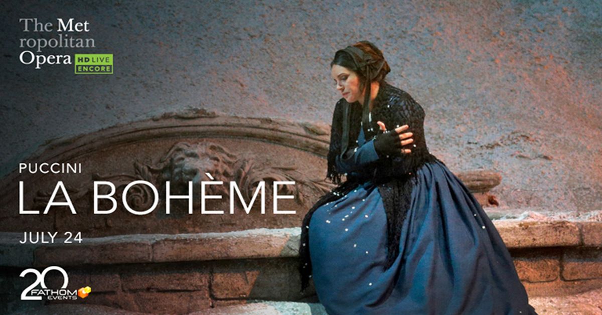 La Boheme - Met Summer Encores