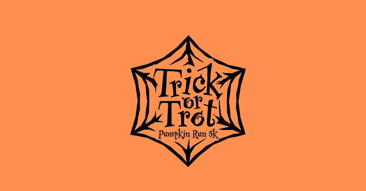 2024 Trick or Trot Pumpkin Run 5K 