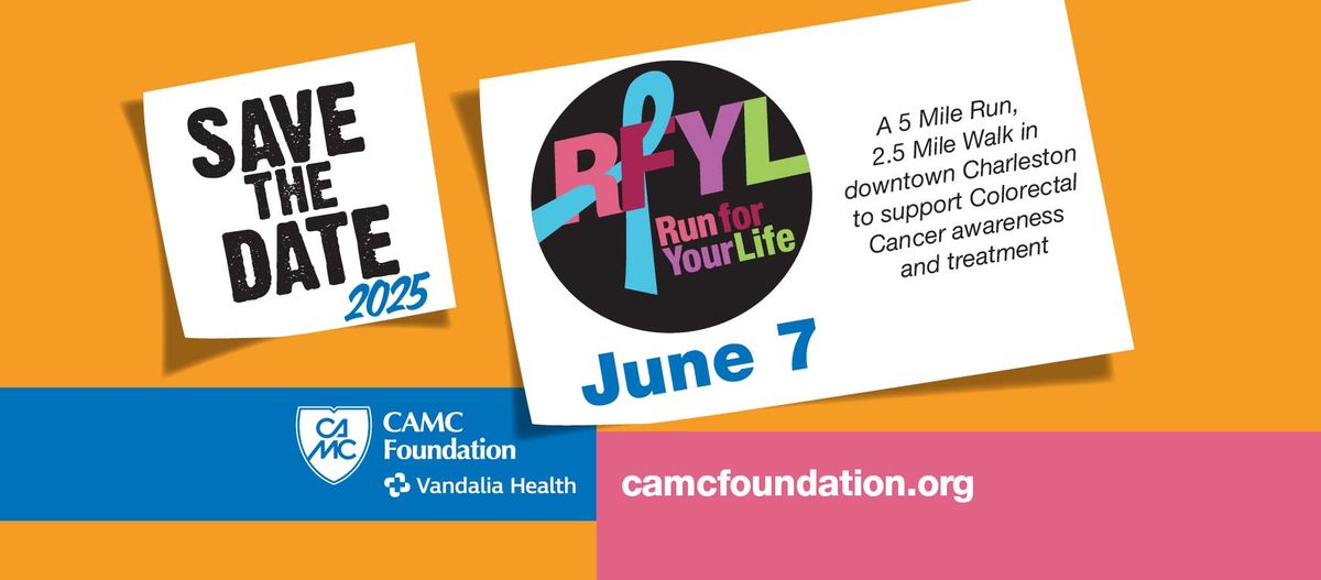 CAMC Foundation Run for Your Life