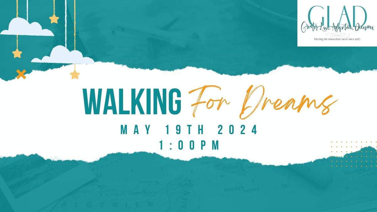 GLAD - Walking For Dreams 2024