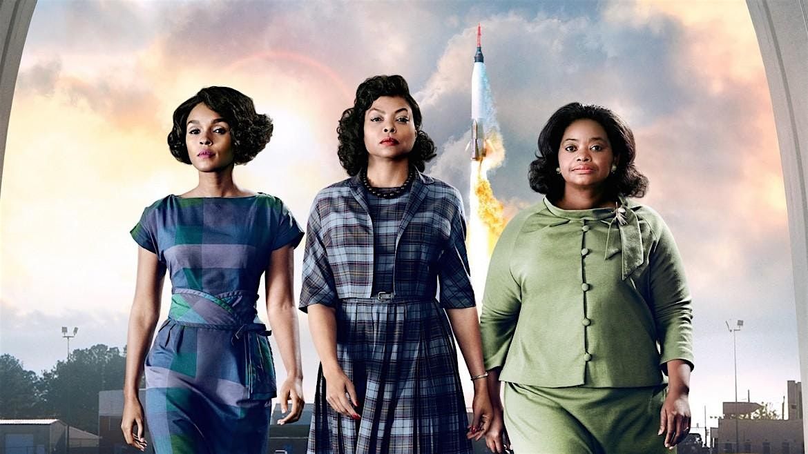 Saturday Family Movie ,"Hidden Figures"