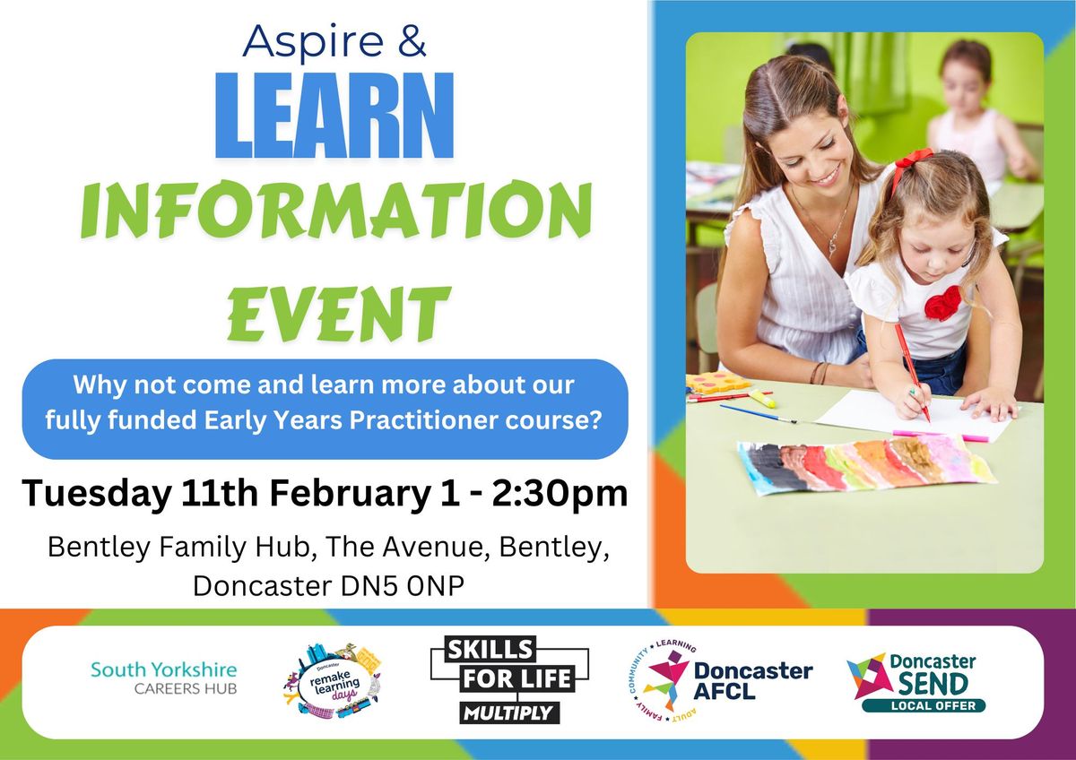 Aspire and Learn - Information Event - Bentley Family Hub