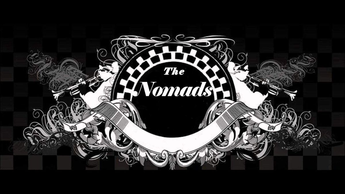 Ska! - The Nomads - Bank Holiday Party!!