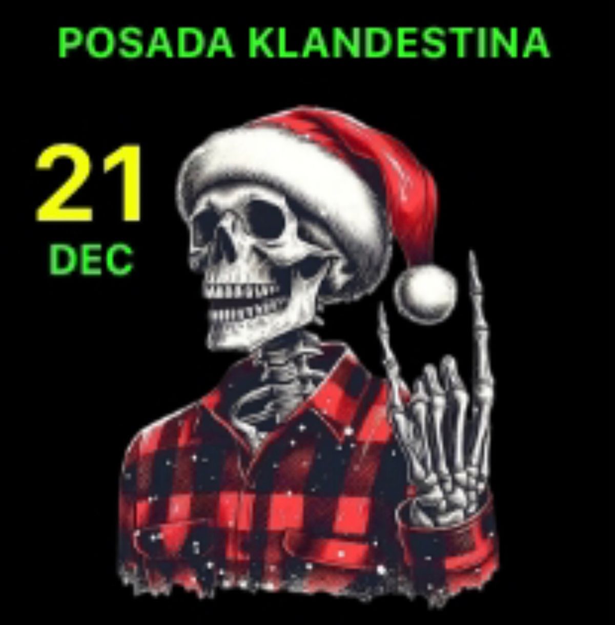 POSADA KLANDESTINA