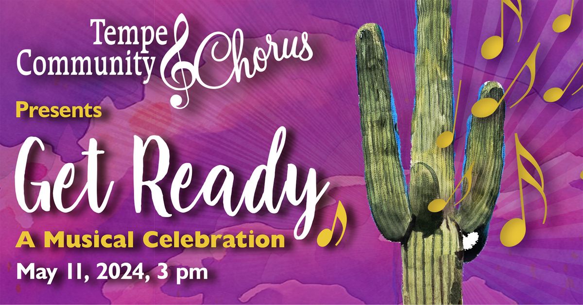 TCC Concert: Get Ready! A Musical Celebration
