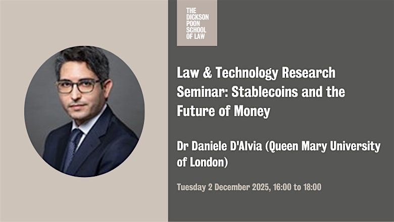 Law & Technology Research Seminar: Stablecoins and the Future of Money
