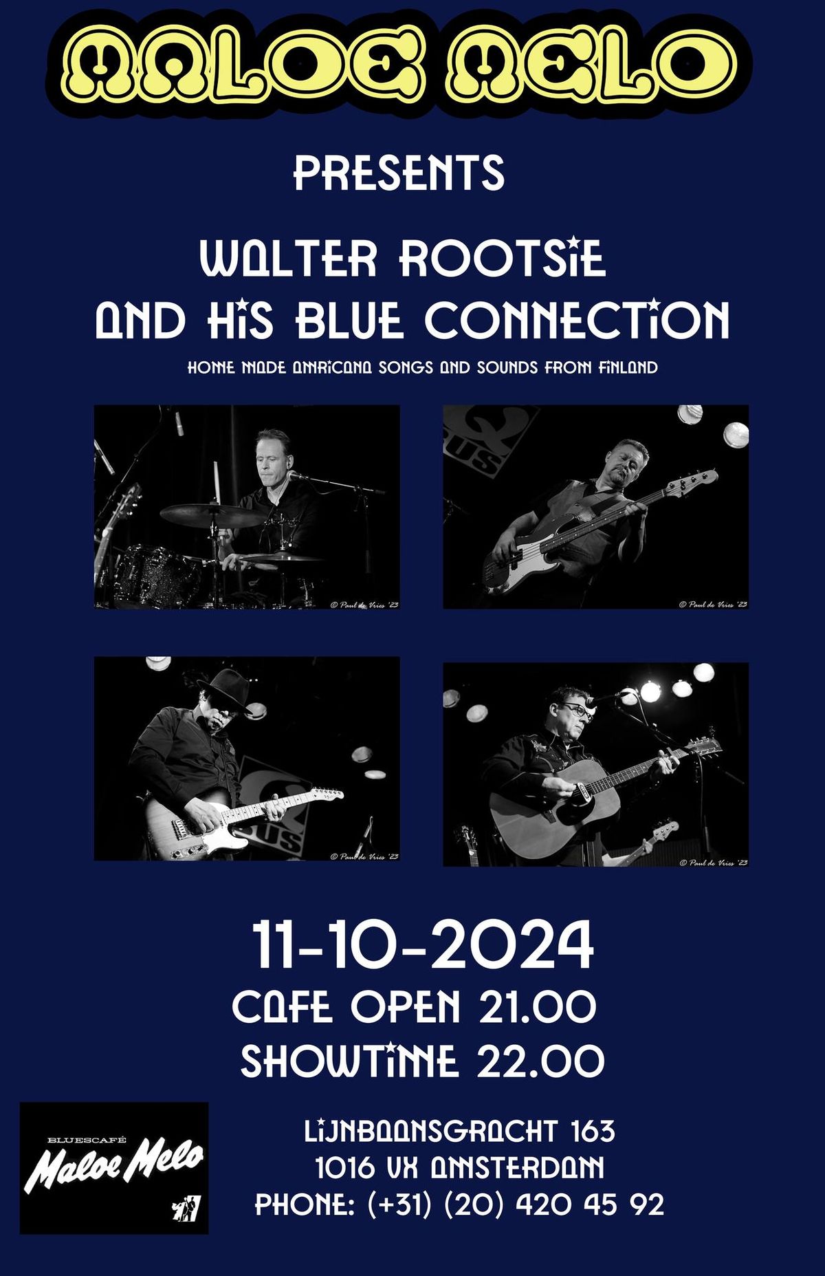 Walter Rootsie & his Blue Connection Live at Maloe Melo