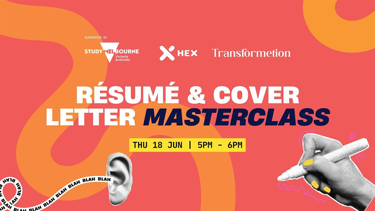 Resume and Cover Letter Masterclass