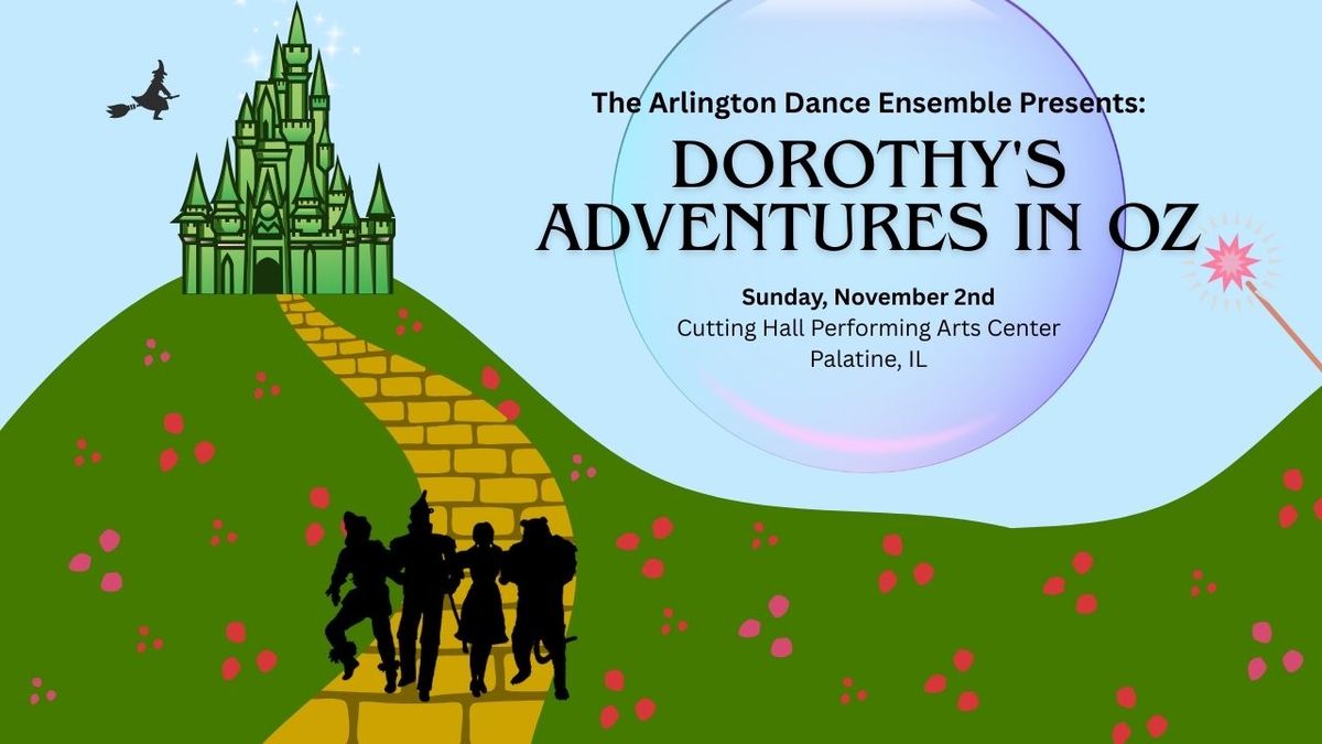 Dorothy's Adventures In Oz