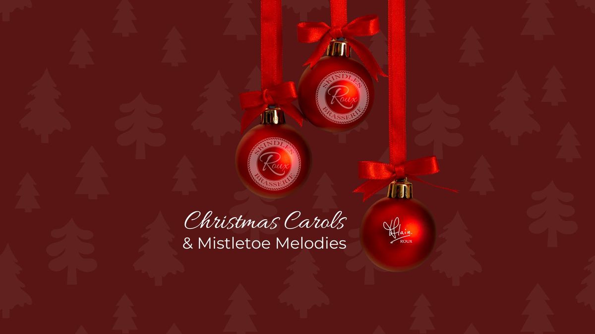 Christmas Carols & Mistletoe Melodies