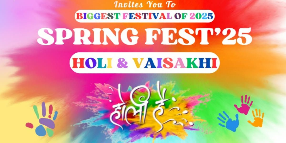 Spring Fest: Holi & Vaisakhi 2025