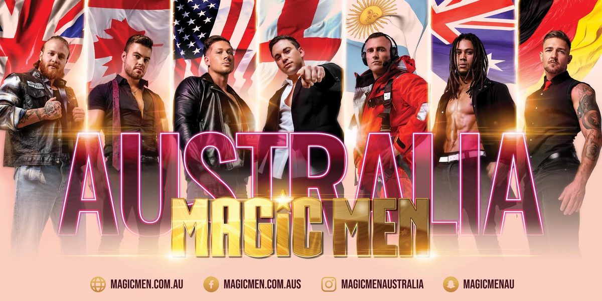 Magic Men Australia Ft Will Parfitt