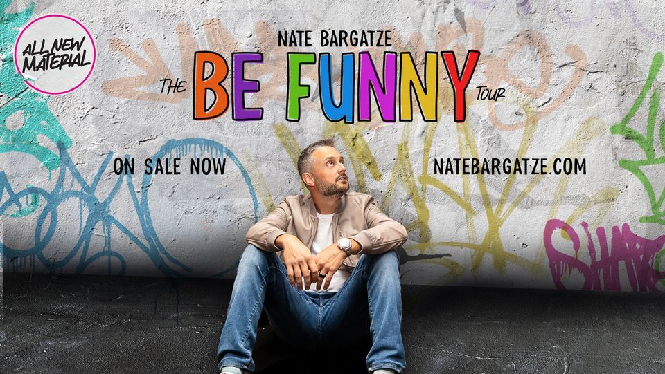 Nate Bargatze: The Be Funny tour | Dublin, Ireland