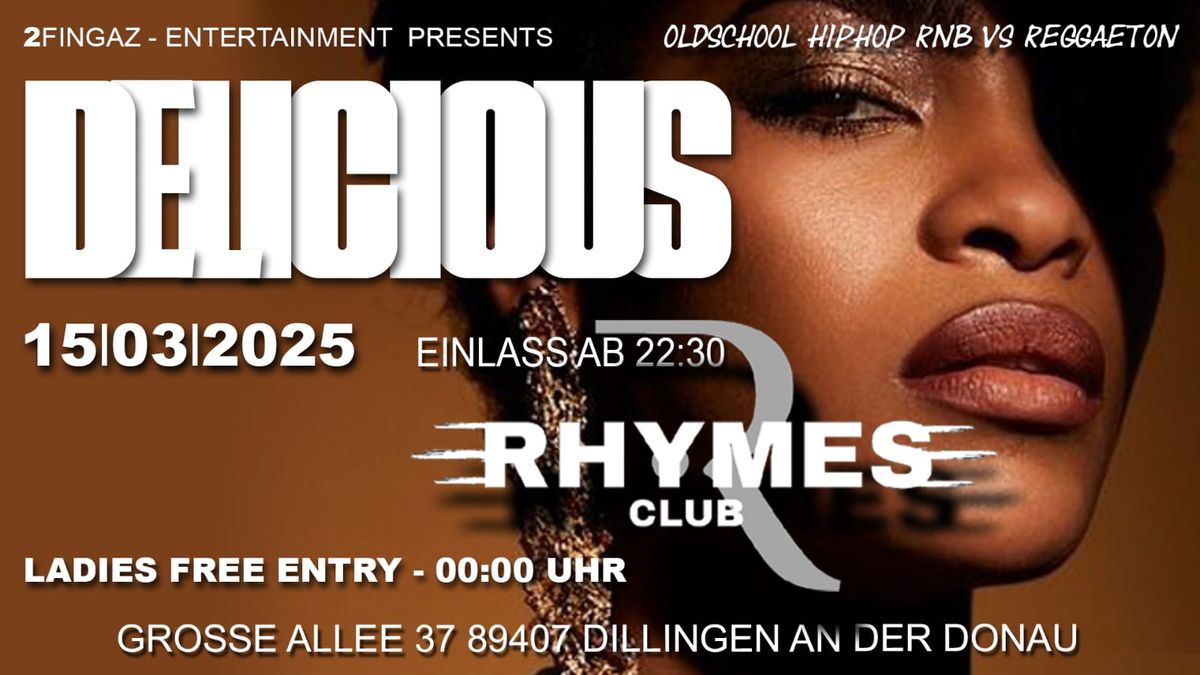 \ud83d\udc8e\ud83d\udc8e\ud83d\udc8e Delicious @ Rhymes Club\ud83d\udc8e\ud83d\udc8e\ud83d\udc8e 