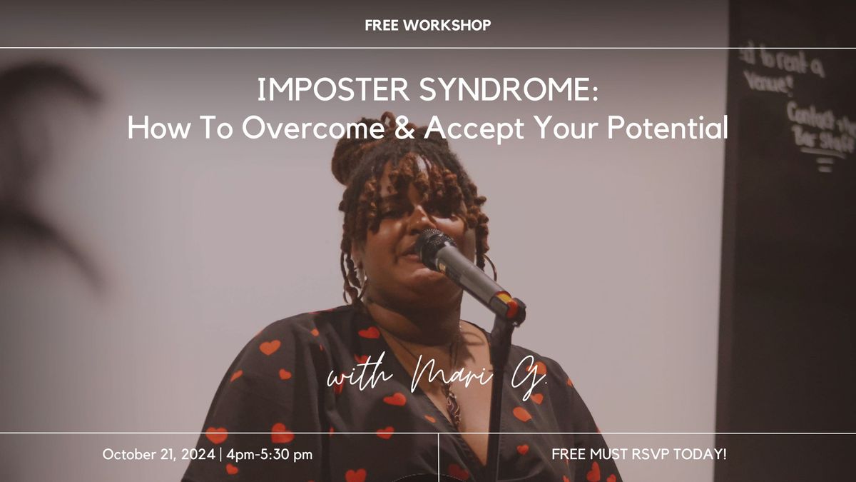 Imposter Syndrome: How To Overcome & Accept Your Potential