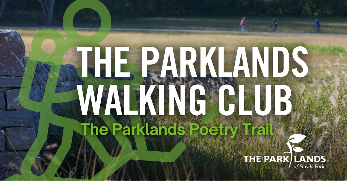 The Parklands Walking Club (August)