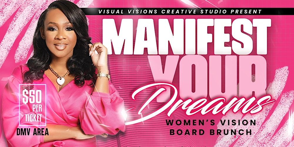 Manifest Your Dreams |  Women\u2019s Vision Board Brunch