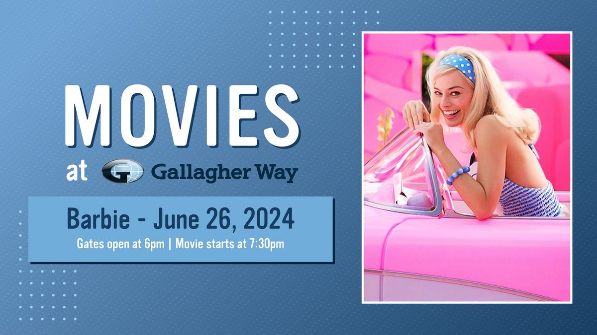 Movie Night at Gallagher Way: Barbie