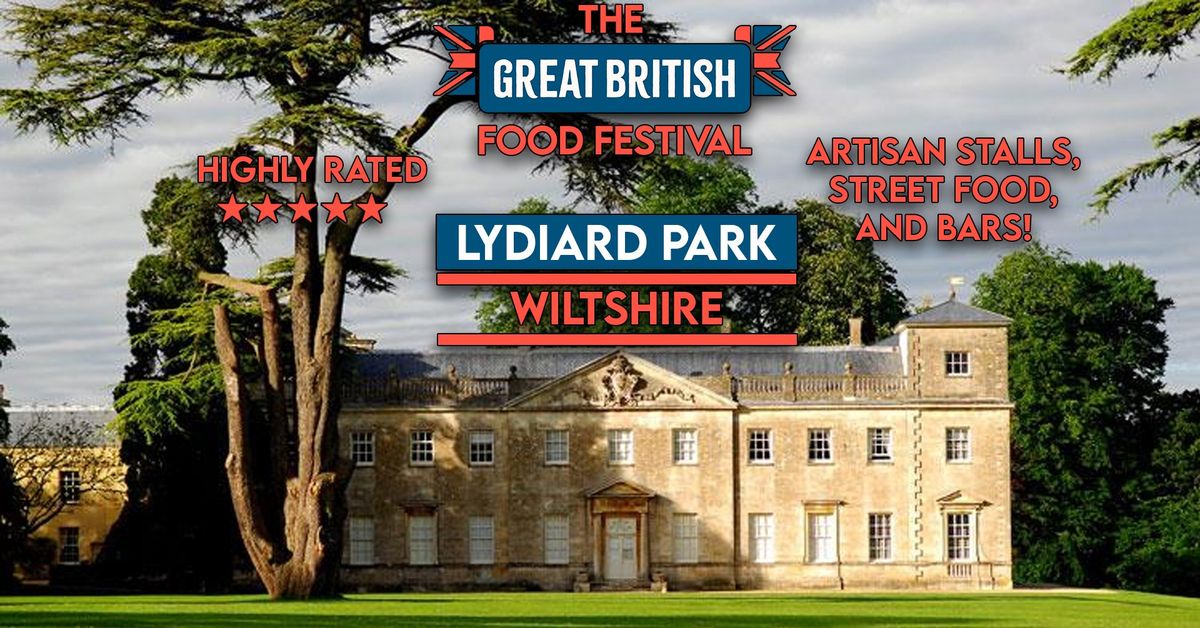 Great British Food Festival, Lydiard Park