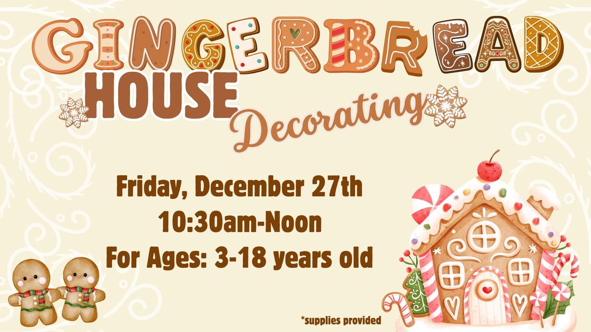 Gingerbread House Decorating