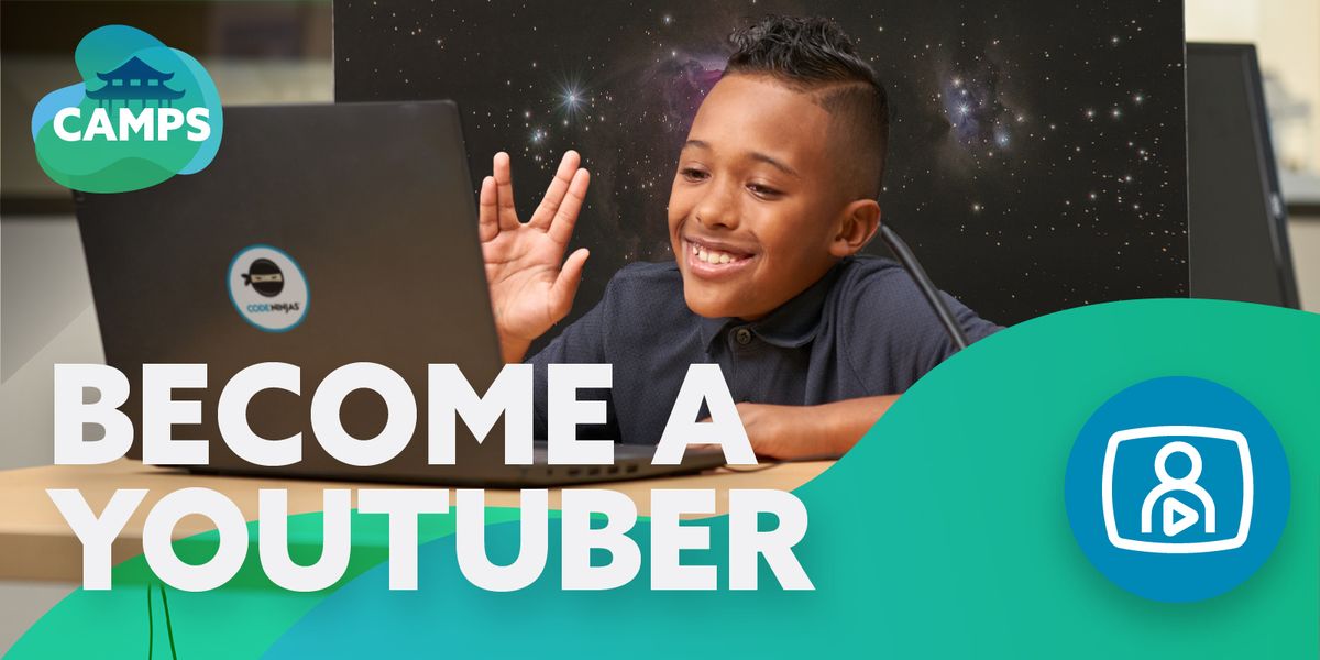 Become a YouTuber (June 10th - 14th 12:30pm - 3:30pm)