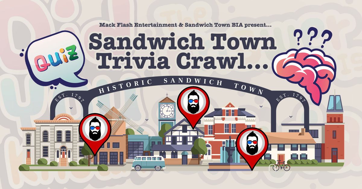 Sandwich Town Trivia Crawl
