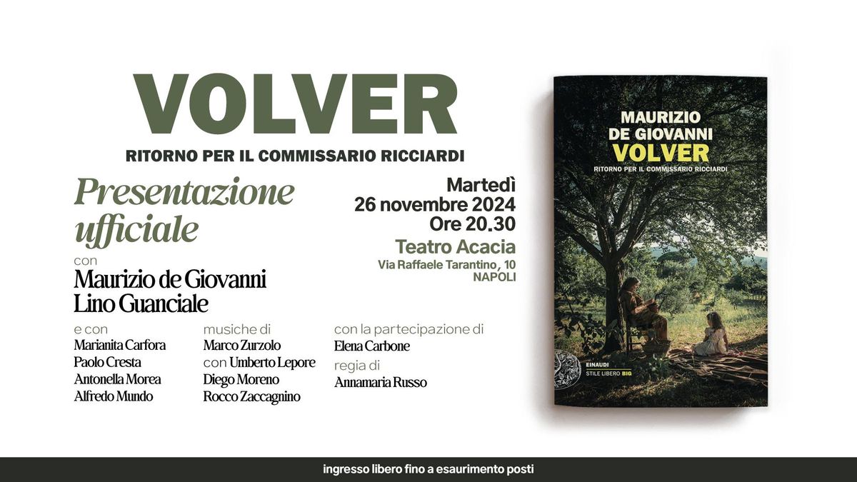 Presentazione ufficiale di "VOLVER" | Con Maurizio de Giovanni e Lino Guanciale