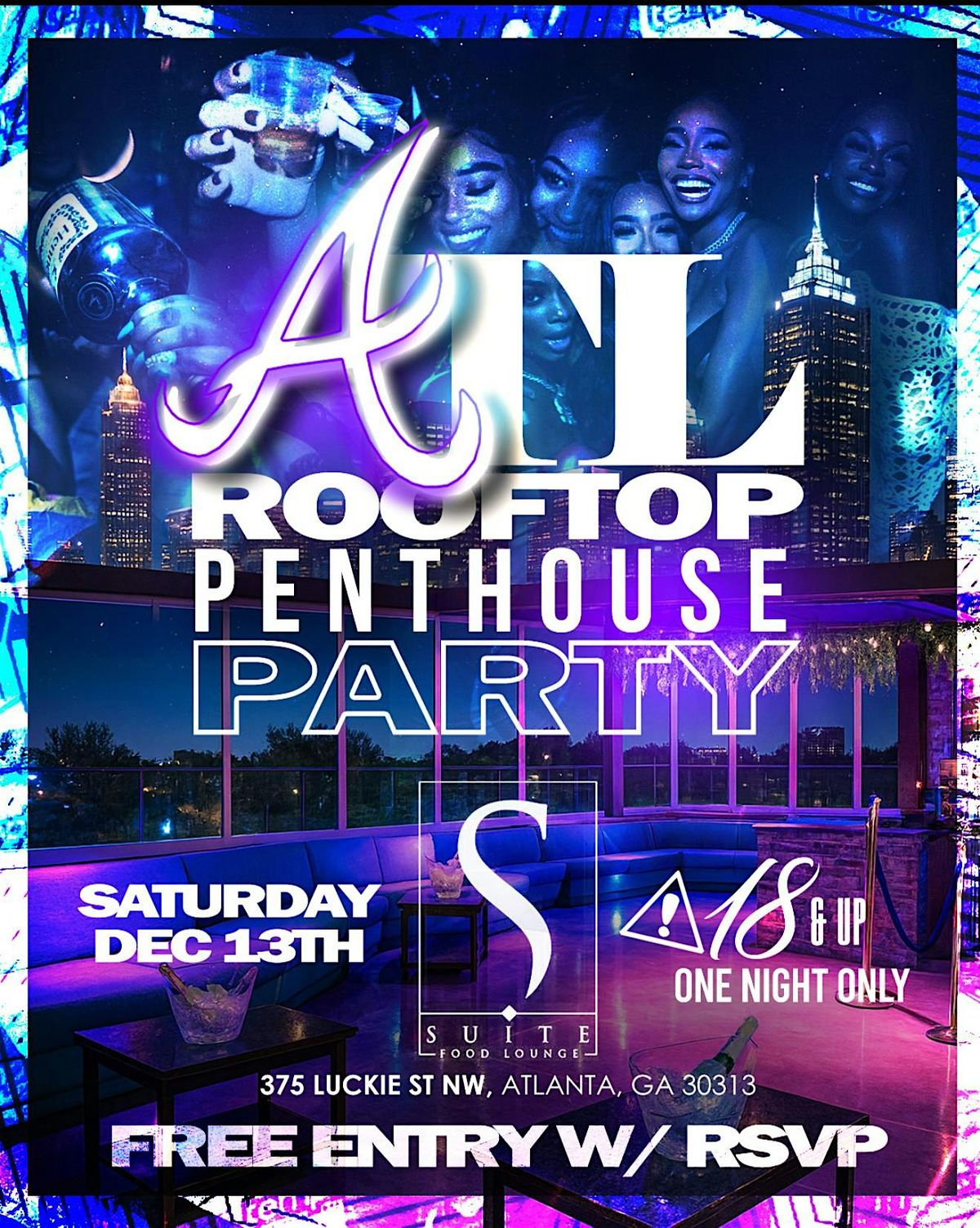 ATL PENTHOUSE PARTY @ SUITE LOUNGE CELEBRATION BOWL GAME AFTER PARTY 18+