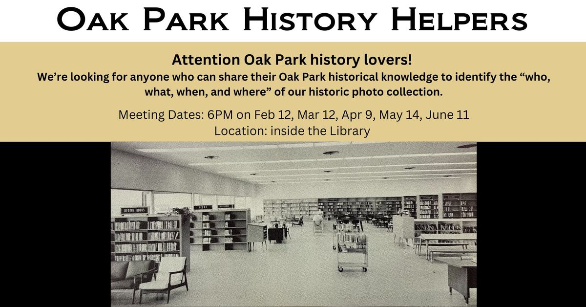 Oak Park History Helpers