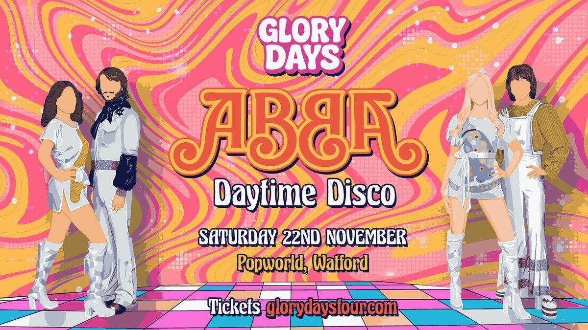 The ABBA Daytime Disco - Watford \ud83e\udea9