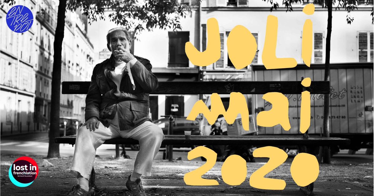 Lost in Frenchlation presents: Le Joli Mai 2020