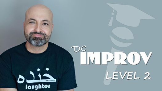 Level 2 Stand-Up with Rahmein Mostafavi