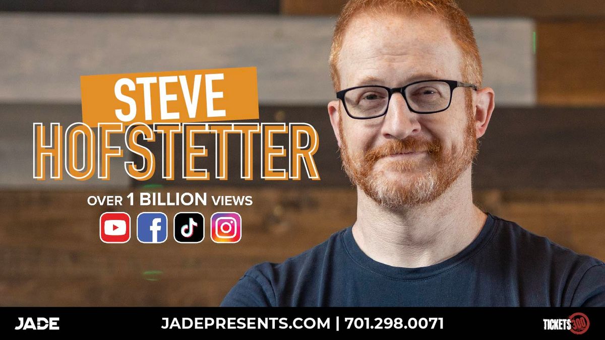 Steve Hofstetter (21+)