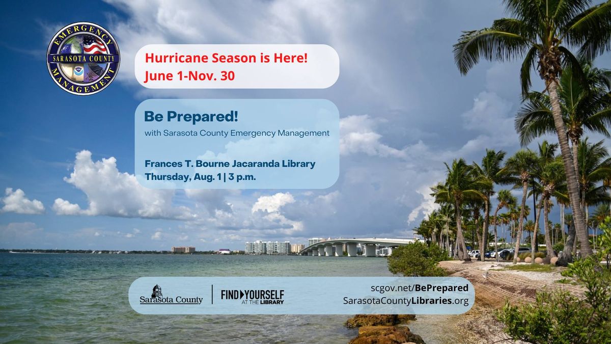 Be Prepared! with Sarasota County Emergency Management