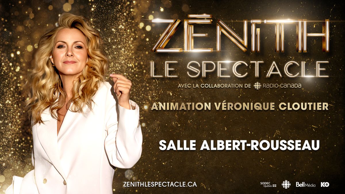 Z\u00e9nith le Spectacle anim\u00e9 par V\u00e9ronique Cloutier | Qu\u00e9bec