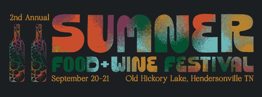 2nd Annual Sumner Food & Wine Festival 