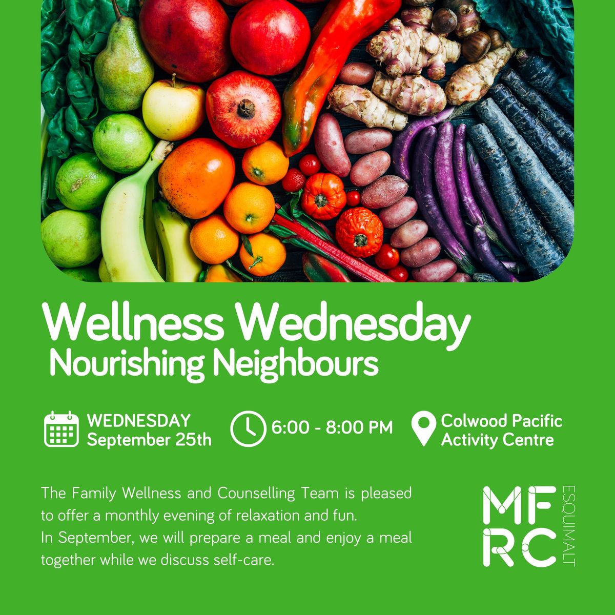 Wellness Wednesday: Nourishing Neighbours