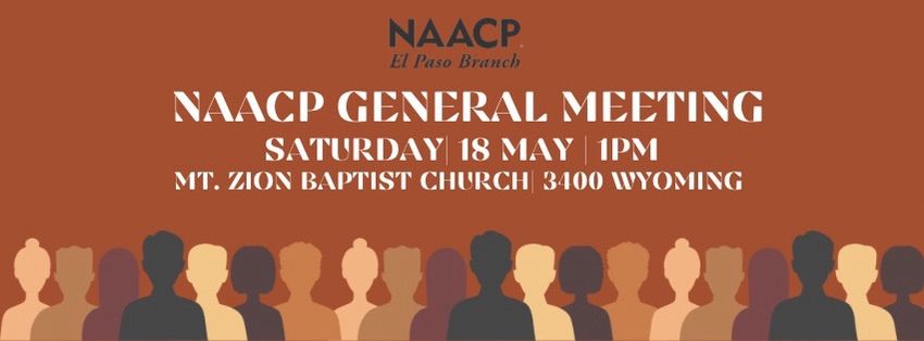 NAACP El Paso Branch General Meeting