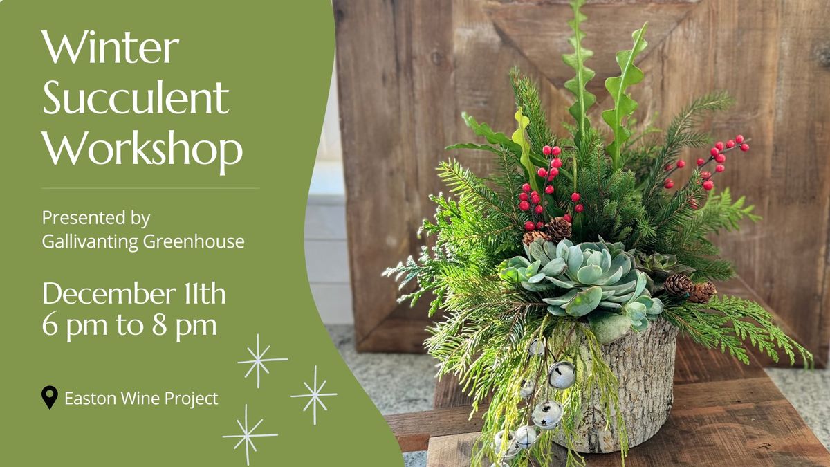 Winter-themed Succulent Workshop