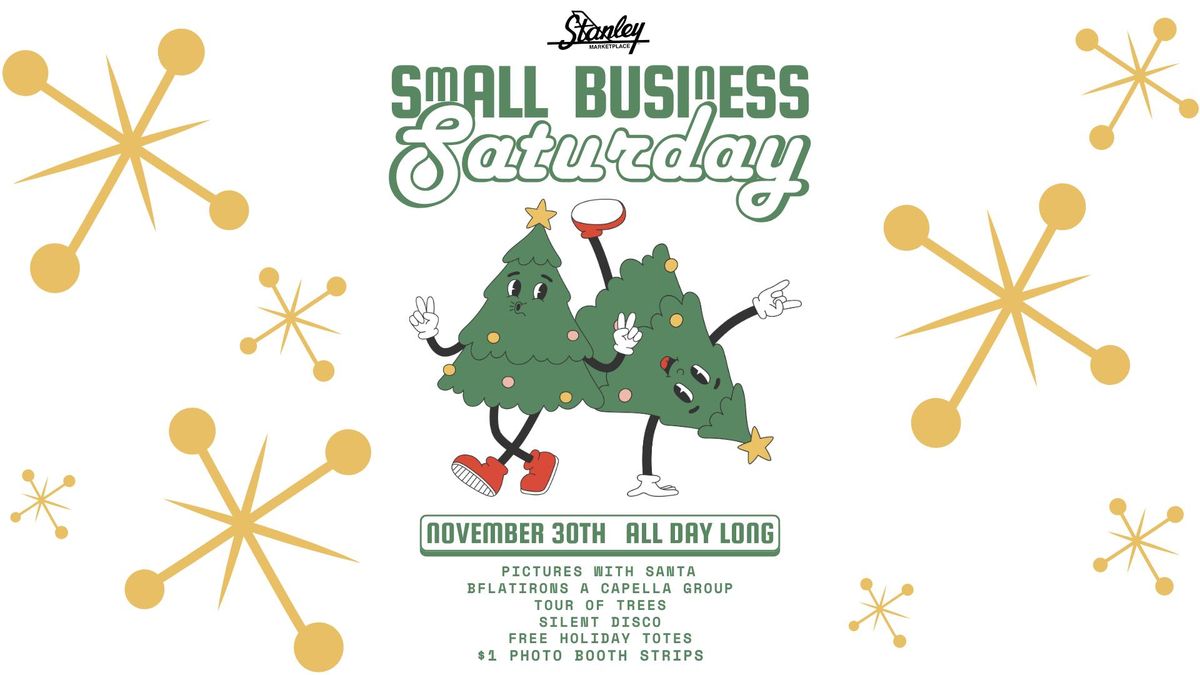 Small Business Saturday at Stanley