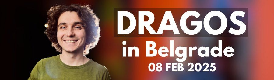 Dragos in BELGRADE | 08.02.2025| - WORK IN PROGRESS + Crowd Work