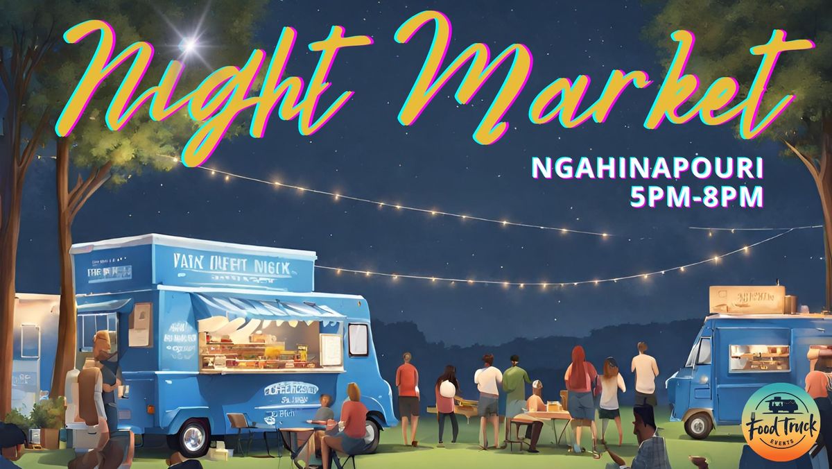 Ngahinapouri Friday Night Market