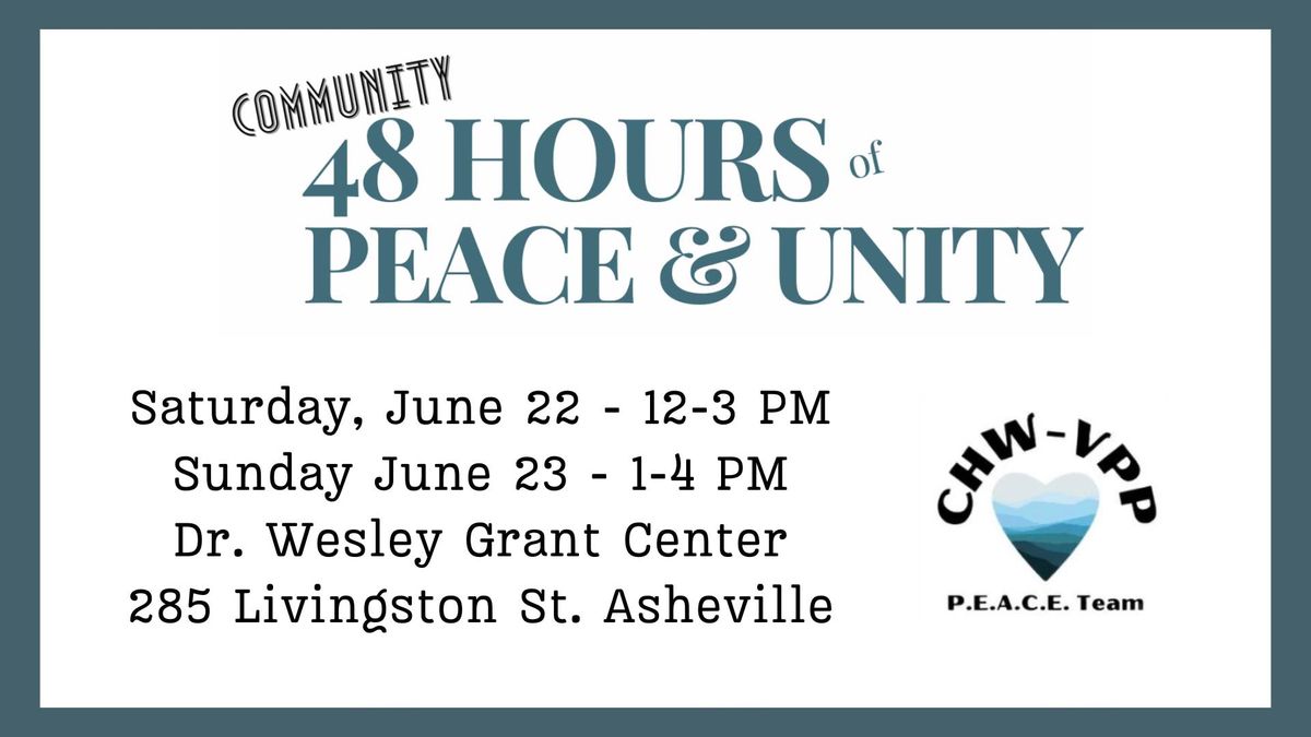 48 Hours of Peace & Unity