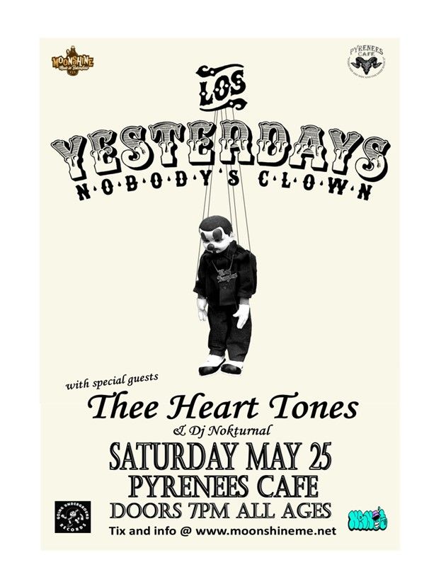 Los Yesterdays with special guest Thee Heart Tones & Dj Nokturnal