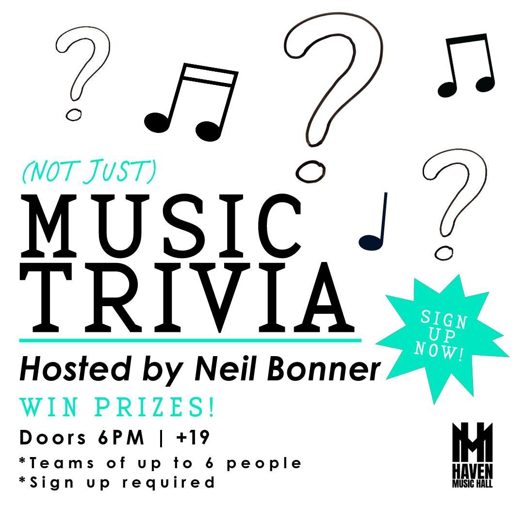 (Not Just) Music Trivia with Neil Bonner! 