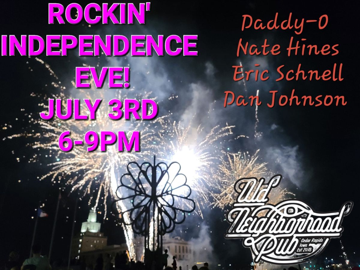 Rockin' Independence Eve!